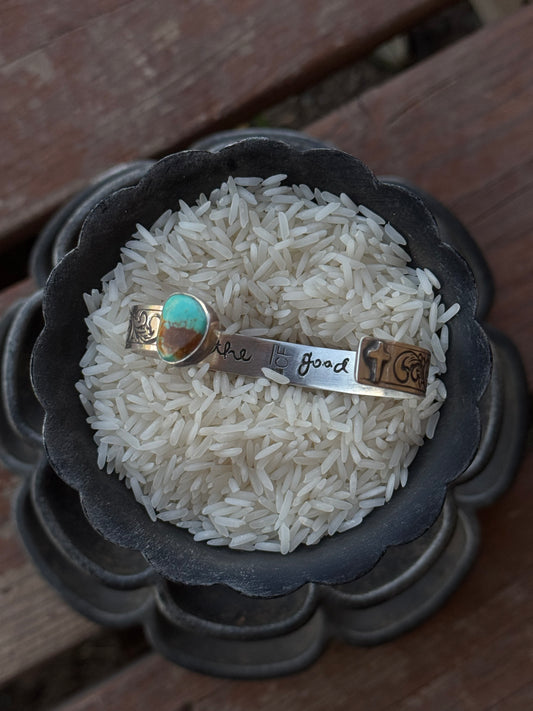 "May I never forget the good things he does" Cuff